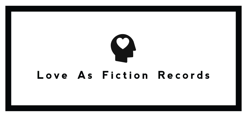 Love as Fiction Records