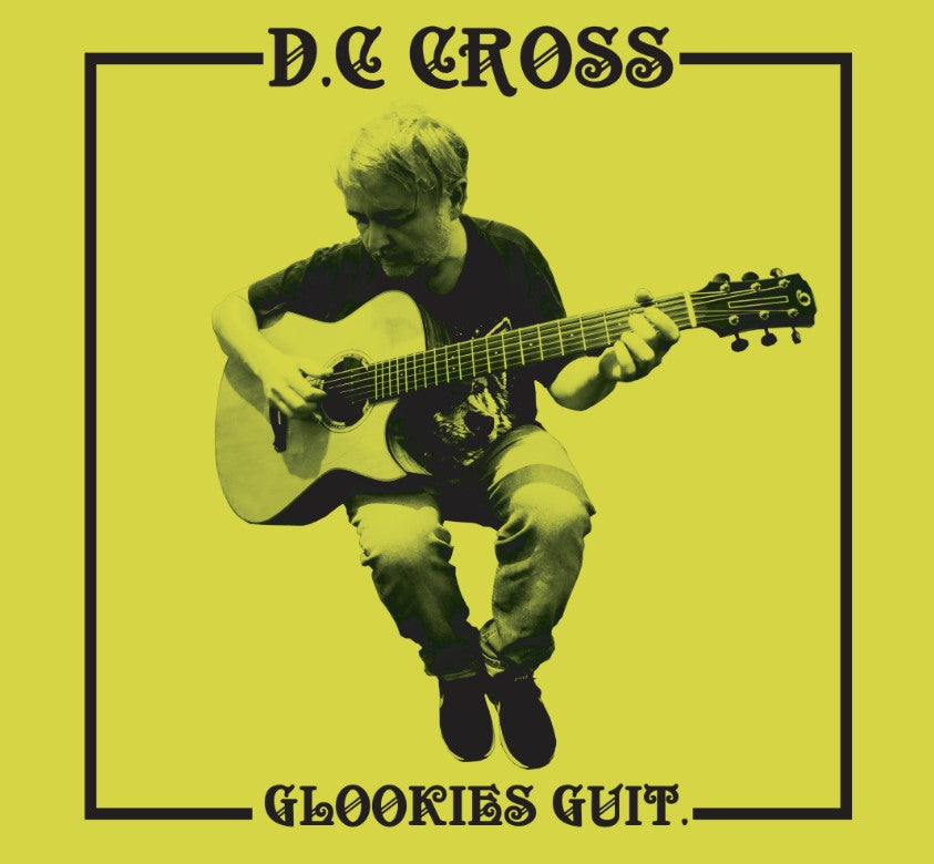 D.C Cross - Glookies Guit