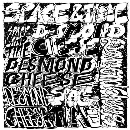 Desmond Cheese - Space and Time